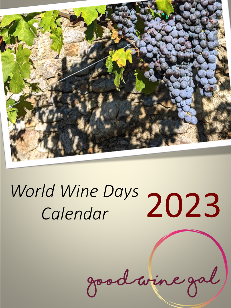 World Wine Days Calendar 2023 Good Wine Gal Passionate Wine Gal who
